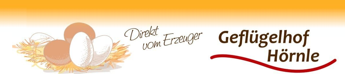 Geflügelhof Hörnle – Direkt vom Erzeuger
